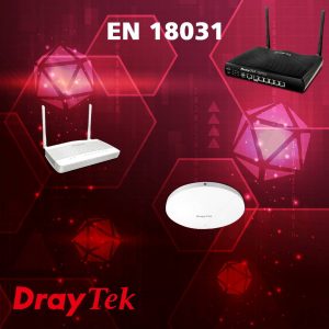 EN 18031 Certified and Aligned DrayTek Wireless Solutions